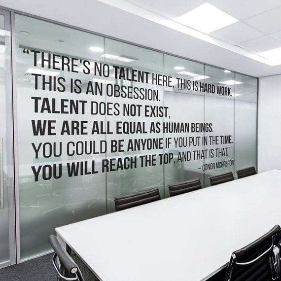 Interior Office Lobby Decoration of a personal saying.